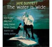Bunnett, Jane - Water Is Wide