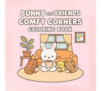 BUNNY and FRIENDS COMFY CORNERS COLORING BOOK