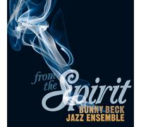 BUNNY BECK From the Spirit (CD)