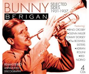 Bunny Berigan Selected Sides 1931-1937 (CD) Box Set