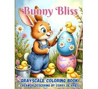 Bunny Bliss: A Whimsical Bunny Coloring Book Filled with Springtime Joy