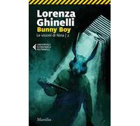 Bunny Boy. Le visioni di Nina (Vol. 2)