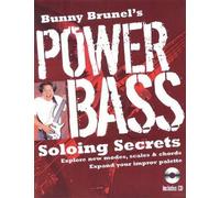 Bunny Brunel Bunny Brunel's Power Bass: Soloing Secrets (Tascabile)