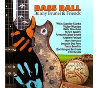 Bunny Brunel & Friends - Bass Ball