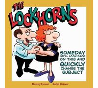 Bunny Hoest The Lockhorns: Someday We'll Look Back on This an (Copertina rigida)