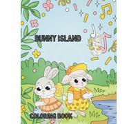 Bunny Island: Coloring book for children aged 2-7 years
