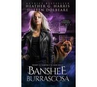 Bunny la Vampira e il Caso della Banshee Burrascosa