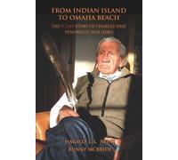 Bunny McBride Harald E L Prins From Indian Island to Omaha Beach (Tascabile)