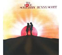 Bunny Scott To Love Somebody (CD) Album