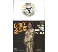 BUNNY SIGLER / Let Me Party With You / Part I & II / 1977 / Bildhülle / Salsoul RECORDS # 6.12 298 / Deutsche Pressung / 7" Vinyl Single Schallplatte