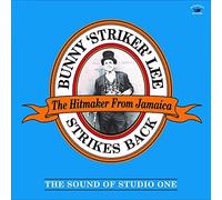 Bunny Striker Lee - Strikes Back: The Sound Of Studio One
