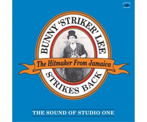Bunny 'Striker' Lee Strikes Back: The Sound of Studio One (CD) Album