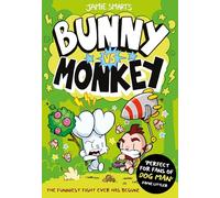 Jamie Smart Bunny vs Monkey (a Phoenix Comic Book, from the million- (Tascabile)