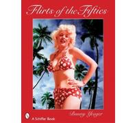 Bunny Yeager's Flirts of the Fifties