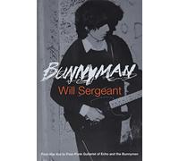 Will Sergeant Bunnyman (Tascabile)