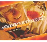 Bunsen Burner: The Hit Mix by Otway, John [Music CD]