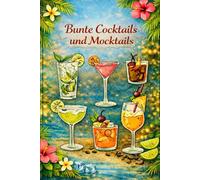 Bunte Cocktails & Mocktails