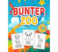 Bunter Zoo: Tier-Malbuch für Kinder 3-8 Jahre & Erwachsene Anfänger: 70 süße Tiere aus Bauernhof, Dschungel & Meer • Große, einfache Motive • Einseitige Seiten • Bunter Zoo Serie