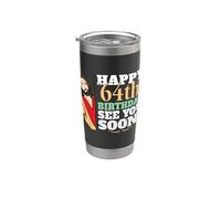 Buon 64 ° compleanno See You Soon Divertente Gesù Meme Turning 64 Bicchiere termico in acciaio inox doppia parete