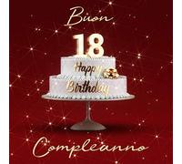 Buon Compleanno: 18 Anni - Libro degli ospiti con 110 Pagine Edizione Rossa