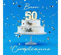 Buon Compleanno: 50 Anni - Libro degli ospiti con 110 Pagine - Copertina Azzurra