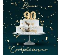 Buon Compleanno: 90 Anni - Libro degli ospiti con 110 Pagine
