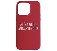 Buon Compleanno Anna - Lei è un'intera Anna-venture Custodia per iPhone 15 Pro Max