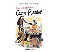 Buon compleanno Cane Puzzone!