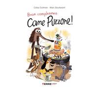 Buon compleanno Cane Puzzone!