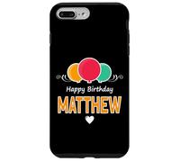 Buon compleanno dicendo Matthew Custodia per iPhone 7 Plus/8 Plus