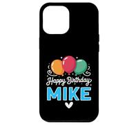 Buon compleanno dicendo Mike Custodia per iPhone 12 Pro Max
