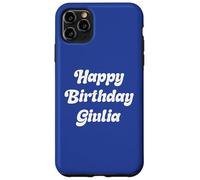 Buon Compleanno Giulia Custodia per iPhone 11 Pro Max