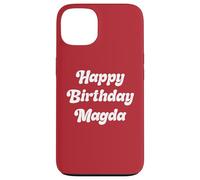 Buon Compleanno Magda Custodia per iPhone 13