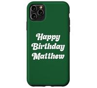 Buon Compleanno Matthew Custodia per iPhone 11 Pro Max