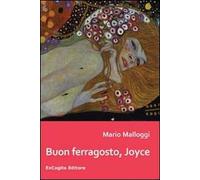 Buon ferragosto, Joyce
