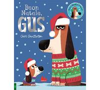 Buon Natale, Gus. Ediz. a colori