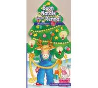 Buon Natale piccola renna! Ediz. illustrata. Con gadget