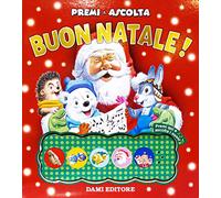 Buon Natale! Premi e ascolta. Ediz. a colori
