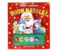 Buon Natale! Premi e ascolta. Ediz. a colori