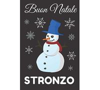 Buon Natale Stronzo: Notebook, Diario, Quaderno per appunti con 100 pagine bianche. Un regalo natalizio perfetto per una persona importante, per farle capire che per te è speciale. Regalo per amico, ragazzo, marito, fidanzato.