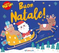 Buon Natale! Super pop-up! Ediz. a colori