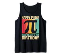 Buon Pi Day e Sì, è Il Mio Compleanno Canotta
