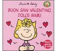 Buon San Valentino, dolce Babù