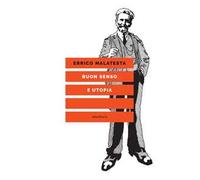Buon senso e utopia. Nuova ediz.