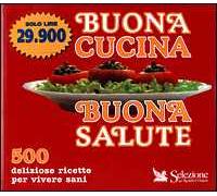 Buona cucina, buona salute