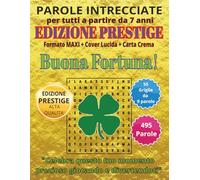 Buona Fortuna - Parole Intrecciate: Passatempo mentale perfetto per viaggi, relax e pause