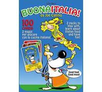 Buona Italia! Da Joe Canino. Ediz. italiana e inglese
