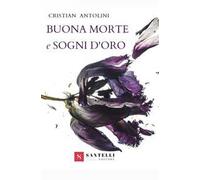 Buona morte e sogni d'oro