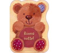 Buona notte! Ediz. illustrata
