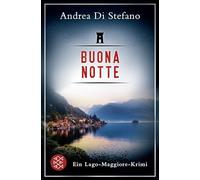Buona Notte - Ein Lago-Maggiore-Krimi: 2